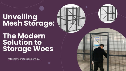 Unveiling Mesh Storage: The Modern Solution to Storage Woes
