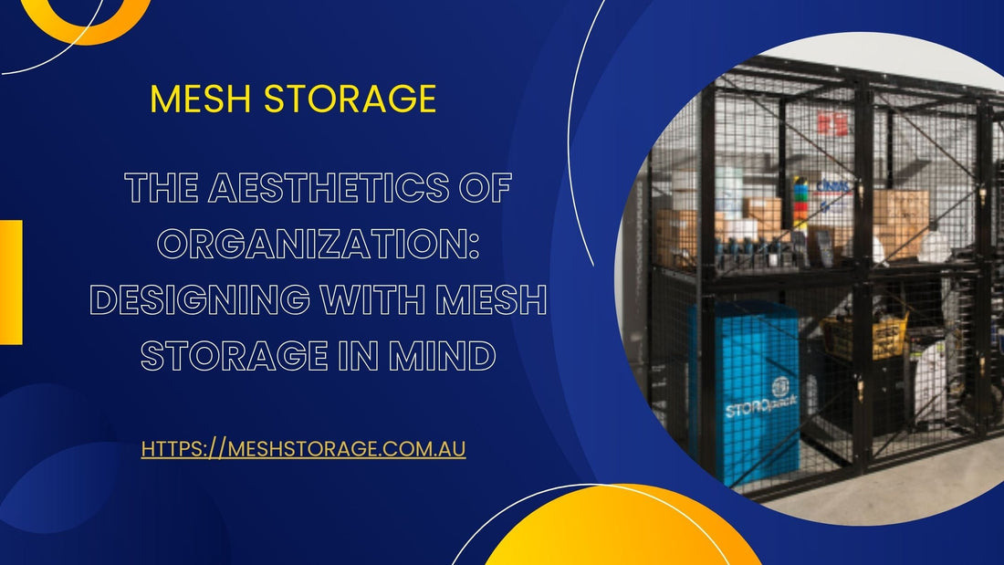 The Aesthetics of Organization: Designing with Mesh Storage in Mind